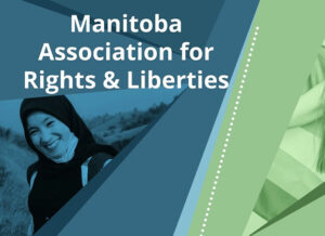 The Manitoba Association for Rights and Liberties